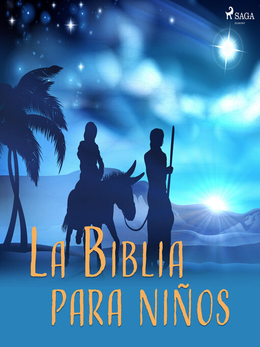 Title details for La Biblia para niños by Anónimo - Wait list